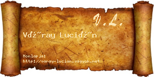 Váray Lucián névjegykártya